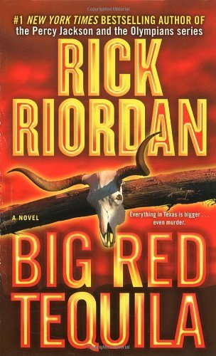 Big Red Tequila (Bantam Book) by Riordan, Rick (1997) Mass Market Paperback