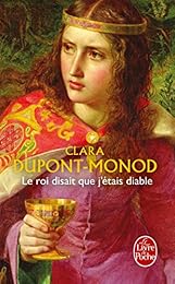 Le  roi disait que j'étais diable