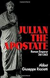 Julian the Apostate: 361-363