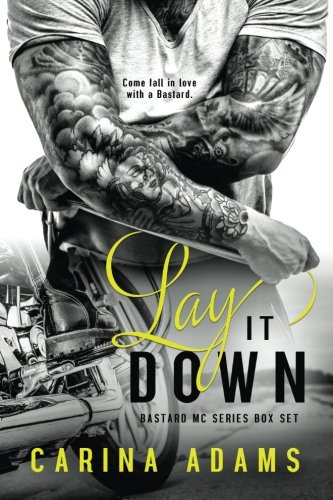 Lay It Down: Bastards MC Series Boxed Set
