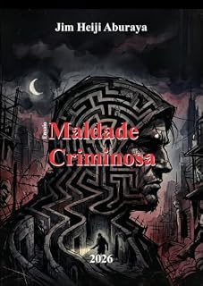 Livro Maldade Criminosa: Ensaio