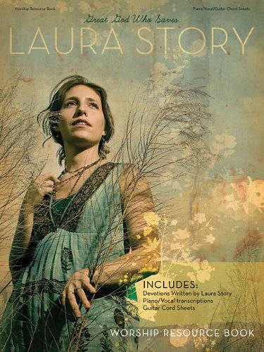 Laura Story - Great God Who Saves
