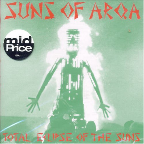 suns of arqa - Total Eclipse Of The Suns - Zortam Music