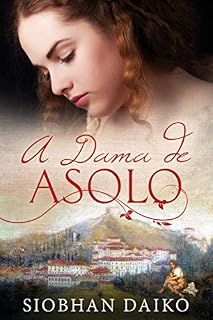 Livro A Dama de Asolo