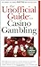 Unofficial Guide to Casino Gambling by Basil Nestor