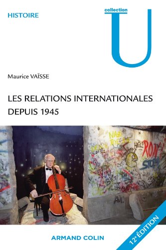 Les  relations internationales depuis 1945