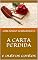 Livro A CARTA PERDIDA: e outros contos