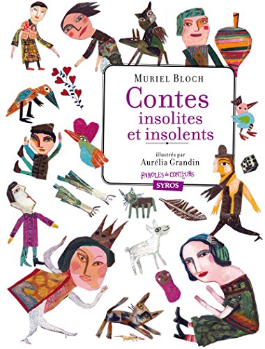 Contes insolites et insolents by Muriel Bloch (Album)