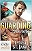 Brotherhood Protectors: Guarding Aurora (Kindle Worlds Novella) (Beyond Valor Book 6)