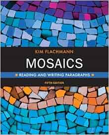 Mosaics reading and writing essays 5th edition picture