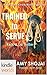 The Lei Crime Series: Trained to Serve (Kindle Worlds Novella) (Keiki & Lia Thriller Book 2)