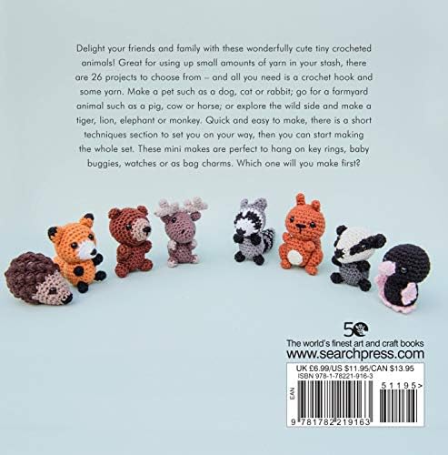 Mini Amigurumi Animals: 26 Tiny Creatures to Crochet ...
