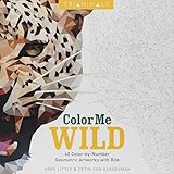 Trianimals: Color Me Wild: 60 Color-by-Number Geometric Artworks with Bite by 