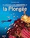 Le grand livre Hachette de la PlongÃ©e (French Edition) by 