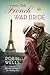 The French War Bride (Wedding Tree) by Robin Wells