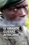 La Grande Guerre Africaine (Le Bruit Du Monde) (French Edition) by 