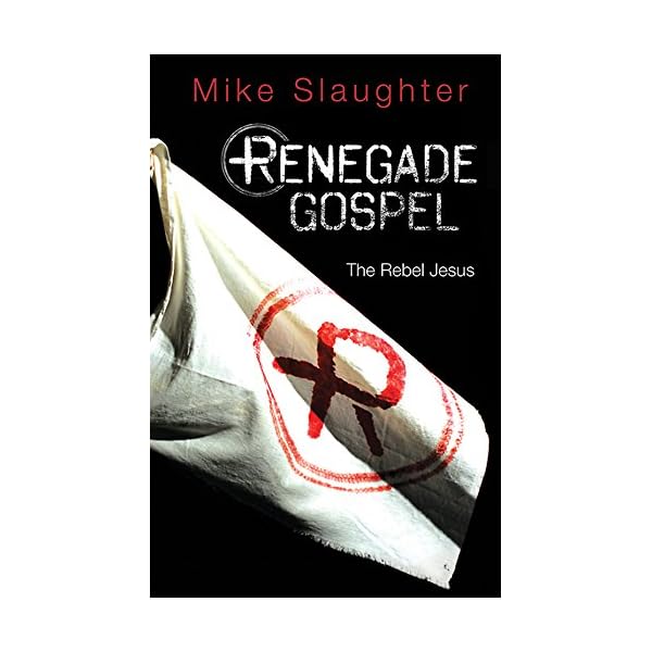 Renegade Gospel [Large Print]: The Rebel Jesus (Rengade Gospel series)