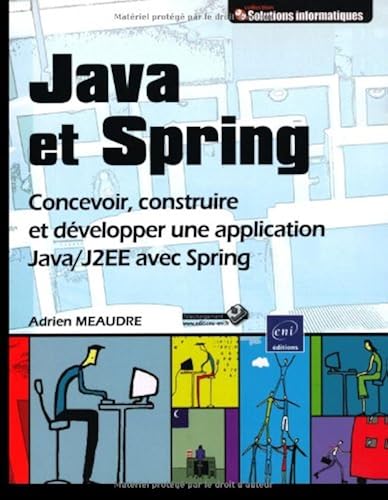 Download Java et Spring - Concevoir, construire et développer une application Java/J2EE avec Spring PDF