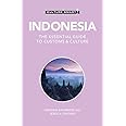 Indonesia - Culture Smart!: The Essential Guide to Customs & Culture