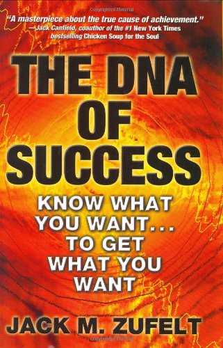 the dna of success know what you want