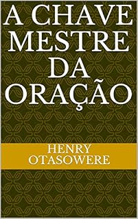 Livro A chave mestre da oração