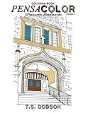 Pensacolor: Pensacola Landmarks Coloring Book (Volume 1) by T S Dobson