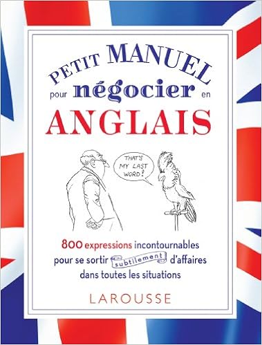 Amazon Com Petit Manuel Pour Negocier Subtilement En Anglais Bilingue Anglais French Edition 9782035892188 Hansberger Frank Olivier Books