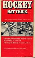 HOCKEY HAT TRICK : THREE EXCITING HOCKEY BOOKS IN ONE GIFT PACK 0770003311 Book Cover