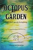 Octopus' Garden by Aaron Mermelstein