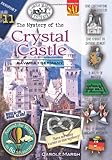 The Mystery of the Crystal Castle: Bavaria, Germany (Around the World in 80 Mysteries) (Around the World in 80 Mysteries (Paperback))