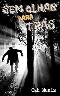 Livro Sem Olhar para Trás: Conto