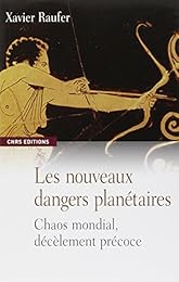 Les  nouveaux dangers planétaires