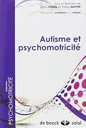 Autisme et psychomotricité