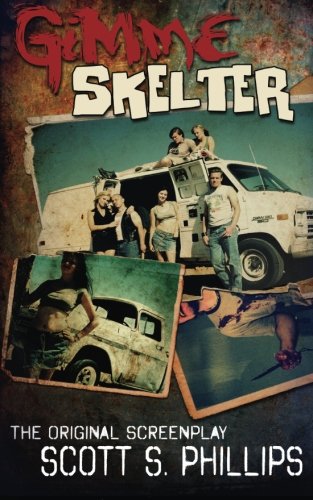 Gimme Skelter -- The Original Screenplay