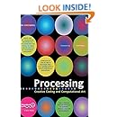Processing: Creative Coding and Computational Art (Foundation): Ira ...
