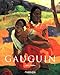 Paul Gauguin, 1848-1903: The Primitive Sophisticate