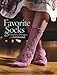 Favorite Socks by Ann Budd