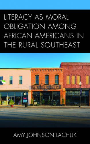 Literacy as Moral Obligation among African Americans in the Rural Southeast