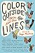 Color outside the Lines: Stories about Love