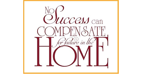 Amazon Com No Success Can Compensate For Failure In The Home Benjamin Disraeli Quote Vinyl Wall Decal Handmade Products Amazon Com No Success Can Compensate For Failure In The Home Benjamin Disraeli Quote Vinyl Wall Decal Handmade Products