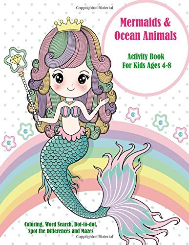 Mermaids and Ocean Animals Activity Book for Kids Ages 4-8: Coloring ...