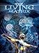 The Living Matrix