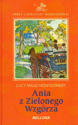 Ania z Zielonego Wzgorza
