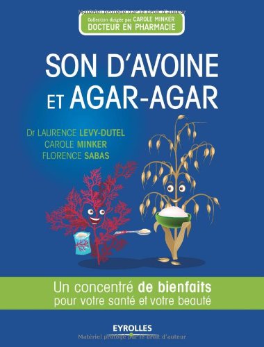 Son d'avoine et agar-agar