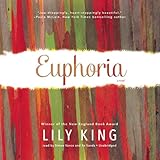 Euphoria: A Novel