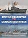 British Destroyer vs German Destroyer: Narvik 1940 (Duel) by David Greentree, David Campbell