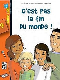 C'est pas la fin du monde !