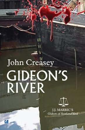 Amazon Com Gideon S River Gideon Of Scotland Yard Ebook