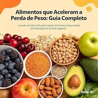 Livro Alimentos que Aceleram a Perda de Peso: Guia Completo