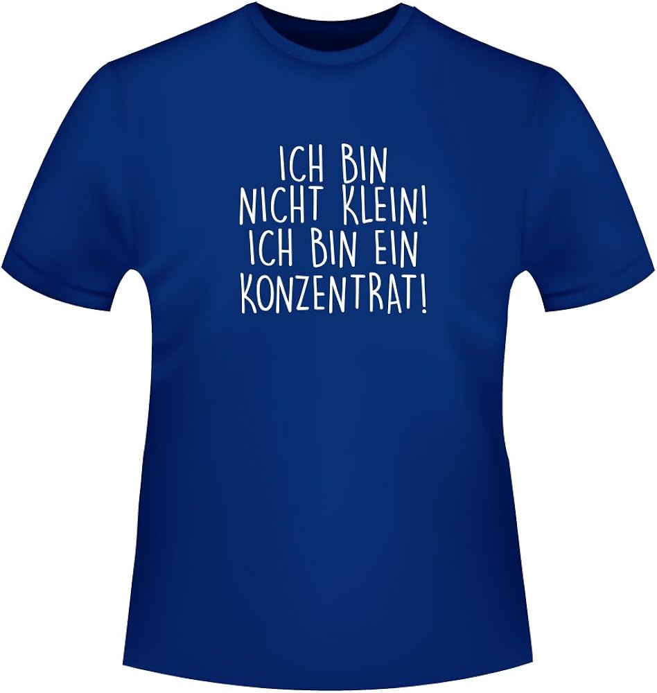 Ich Bin Nicht Klein Ich Bin Ein Konzentrat Ich Bin Nicht klein, ich Bin EIN Konzentrat, Herren T-Shirt - Fairtrade